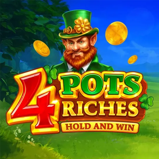 4 Pots Riches: Hold and Win