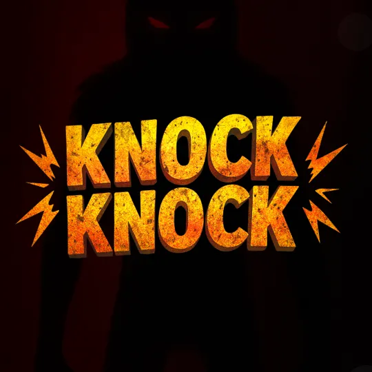 Knock Knock
